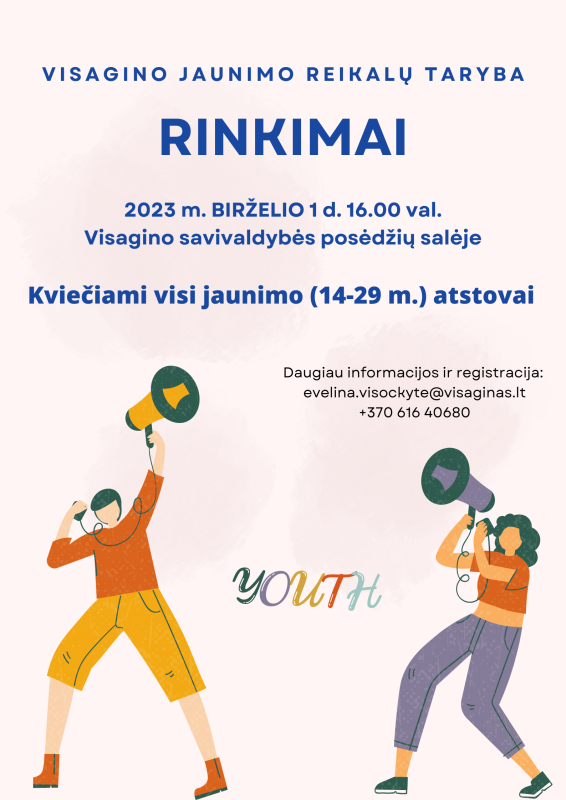 Kvietimas dalyvauti Visagino jaunimo visuotiniame susirinkime – išrinkti Visagino savivaldybės...