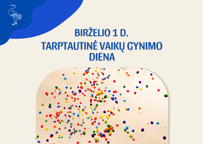 Birželio 1 d. – Tarptautinė vaikų gynimo diena