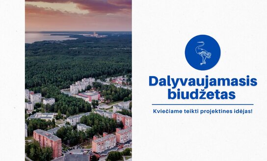 Dalyvaujamasis biudžetas – kviečiame teikti projektines idėjas!