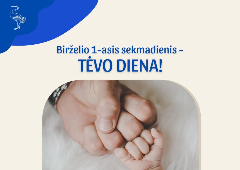 Pirmasis birželio sekmadienis – Tėvo diena!