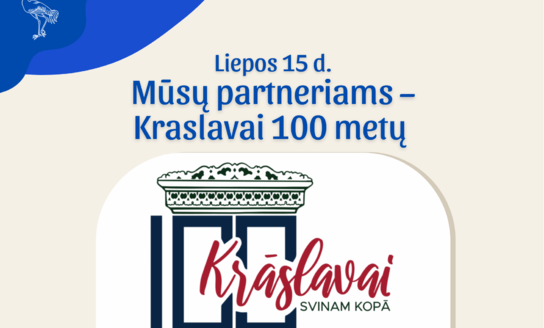 Mūsų partneriai – Kraslava šventė šimtmetį
