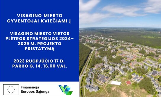 Visagino miesto gyventojai kviečiami į strategijos pristatymą