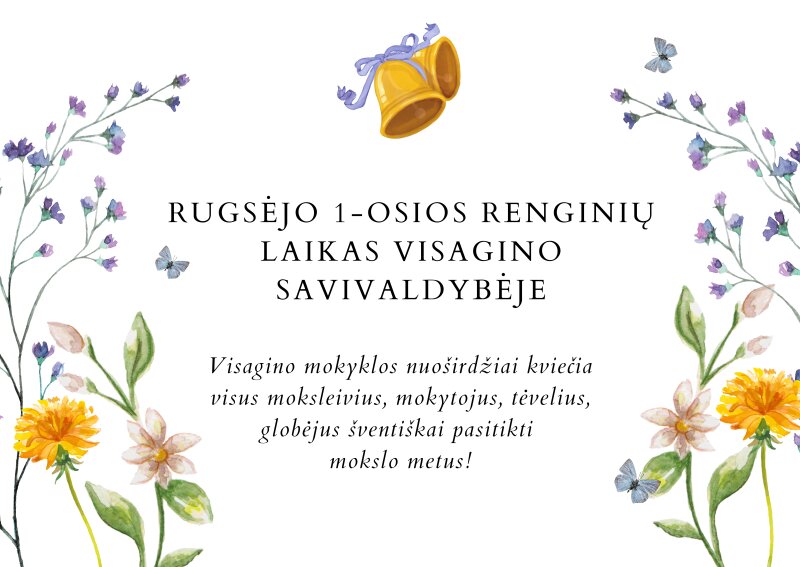 Rugsėjo 1-osios renginių laikas Visagino savivaldybėje