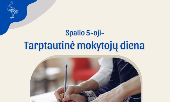 Spalio 5-oji – Tarptautinė mokytoja diena