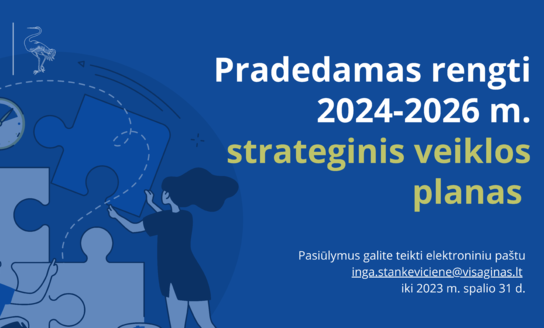 Teikite pasiūlymus: pradedamas rengti 2024-2026 m. strateginis veiklos planas