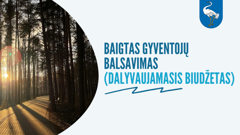 2024 m. dalyvaujamasis biudžetas – baigtas gyventojų balsavimas!