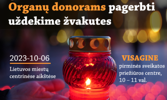 Uždekime žvakutes organų donorams pagerbti
