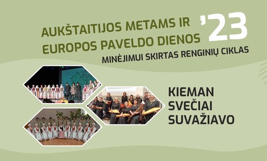 Aukštaitijos metams ir Europos paveldo dienos minėjimui skirtas renginių ciklas