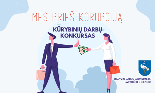Kviečiame dalyvauti kūrybinių darbų konkurse „Mes prieš korupciją“!