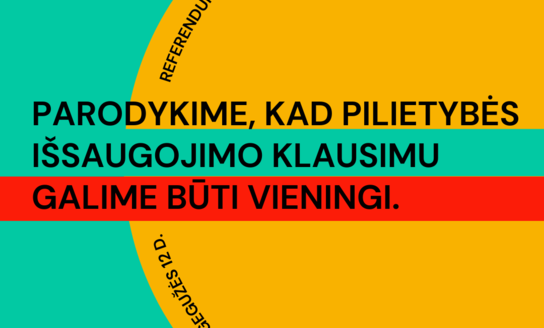 Kartu su prezidento rinkimais vyks ir referendumas dėl pilietybės išsaugojimo