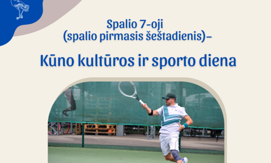 Spalio 7-oji – Kūno kultūros ir sporto diena (spalio pirmasis šeštadienis)