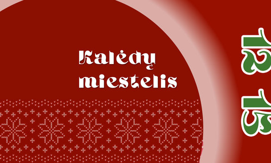 Kviečia Kalėdų miestelis!