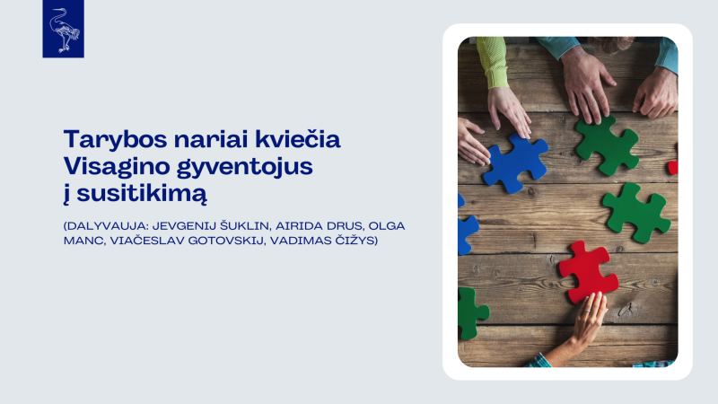 Kviečia Visagino gyventojus į priėmimą asmeniniais klausimais
