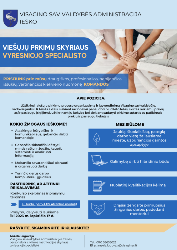 Ieškome Visagino savivaldybės administracijos Viešųjų pirkimų skyriaus vyresniojo specialisto
