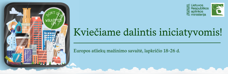 Aplinkos ministerija kviečia kartu minėti Europos atliekų mažinimo savaitę ir lapkričio 18-26 d....