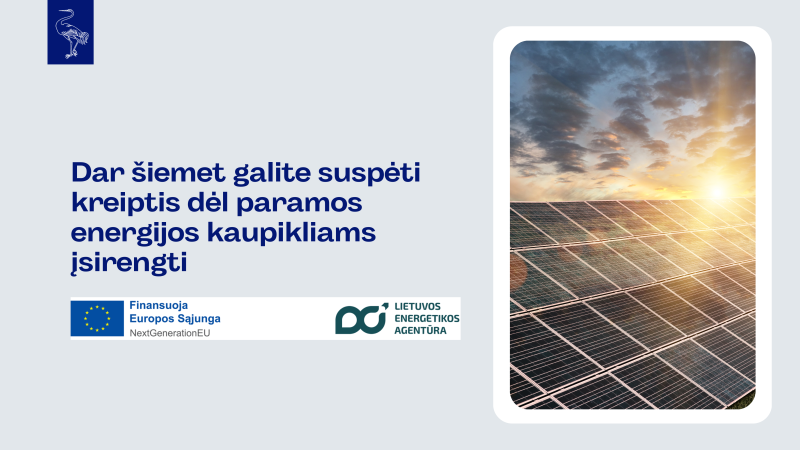 Įsirenkite saulės elektrinės energijos kaupiklį jau kitam saulėtam sezonui – dar šiemet galite...
