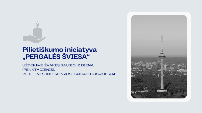 Kartu minėkime Laisvės gynėjų dieną pilietine iniciatyva „Pergalės šviesa“