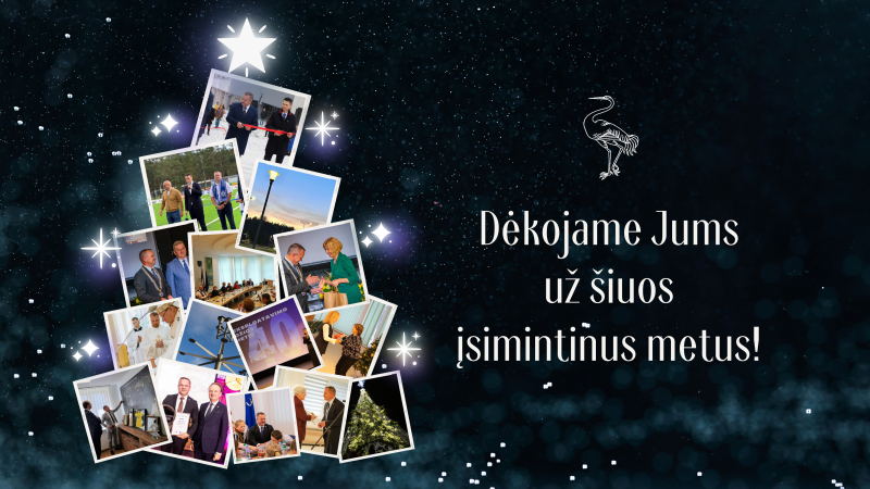 Dėkojame Jums už šiuos įsimintinus metus!