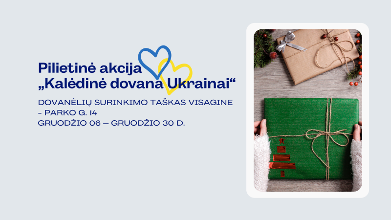Visagino savivaldybė jungiasi prie pilietinės akcijos „Kalėdinė dovana Ukrainai“