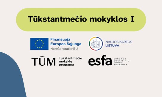 Projektas „Tūkstantmečio mokyklos I“