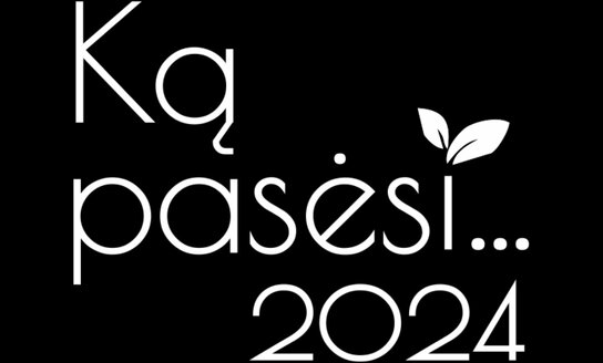 Dėl kvietimo apsilankyti tarptautinėje žemės ūkio parodoje  „Ką pasėsi... 2024“ 