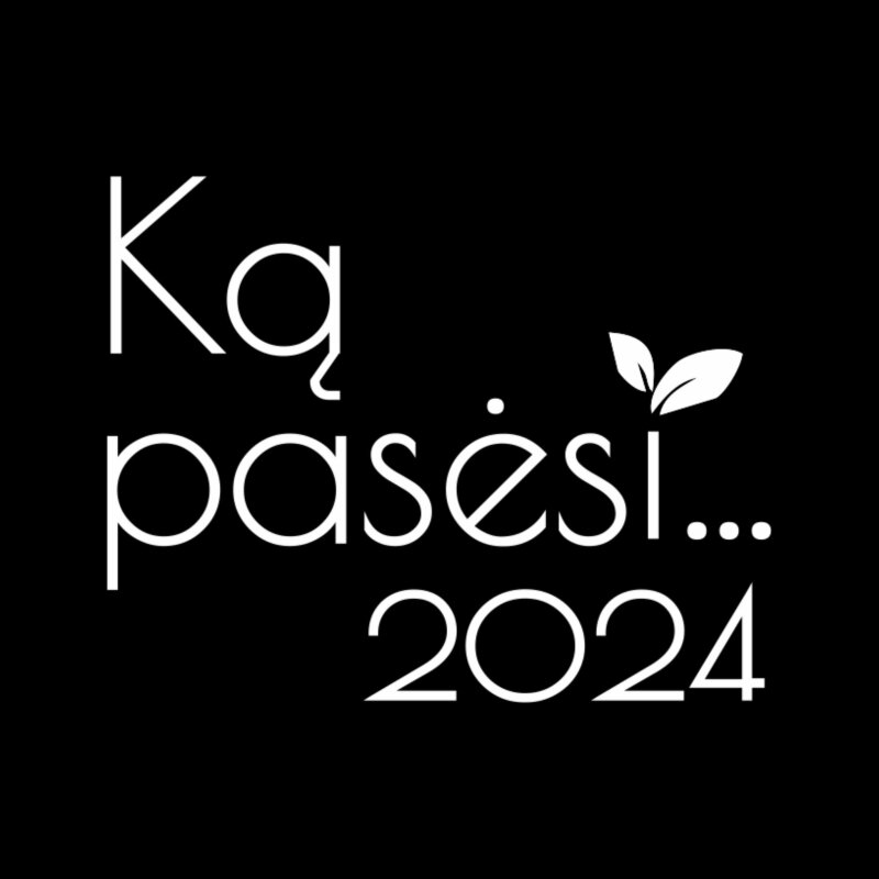 Dėl kvietimo apsilankyti tarptautinėje žemės ūkio parodoje  „Ką pasėsi... 2024“ 
