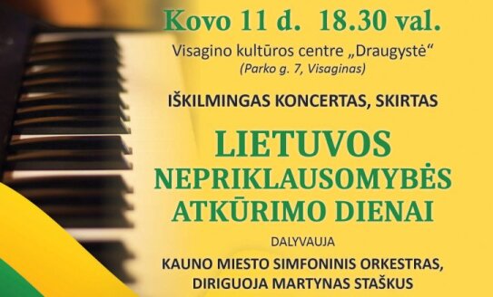 Iškilmingai paminėkime Lietuvos Nepriklausomybės atkūrimo dieną drauge