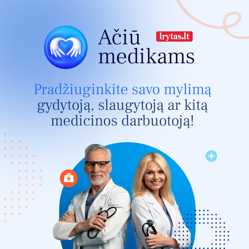 Lrytas.lt kviečia atsidėkoti medicinos darbuotojams ir tarti „Ačiū medikams“!