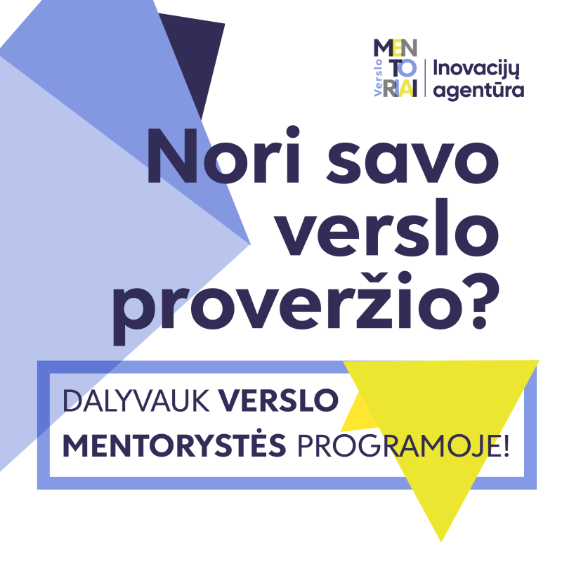 Dalyvauk verslo mentorystės programoje!