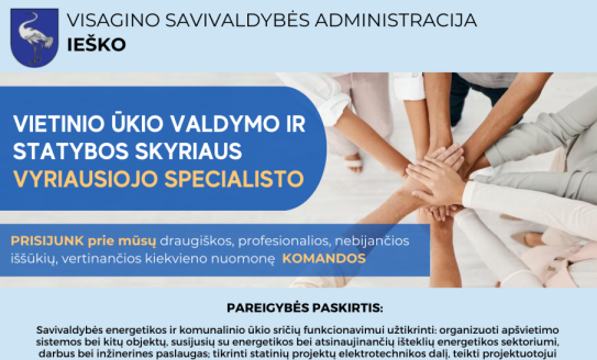 Ieškome Vietinio ūkio valdymo ir statybos skyriaus vyriausiojo specialisto