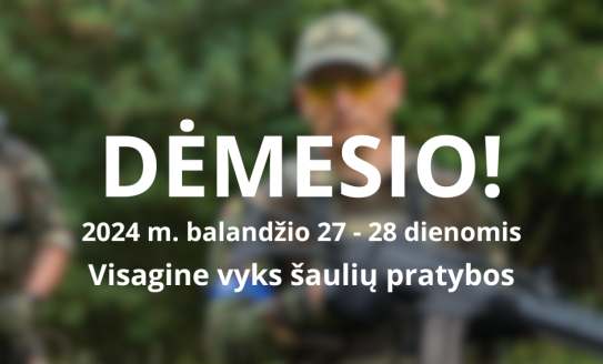 Visagine vyks šaulių pratybos