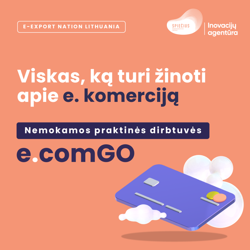 Inovacijų agentūra kviečia smulkių ir vidutinių verslų savininkus gilinti e. komercijos žinias