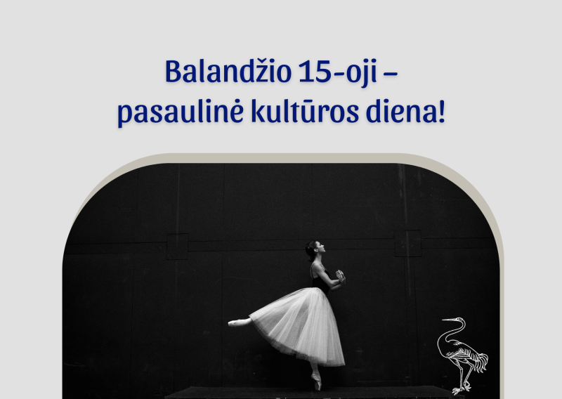 Balandžio 15-oji – pasaulinė kultūros diena