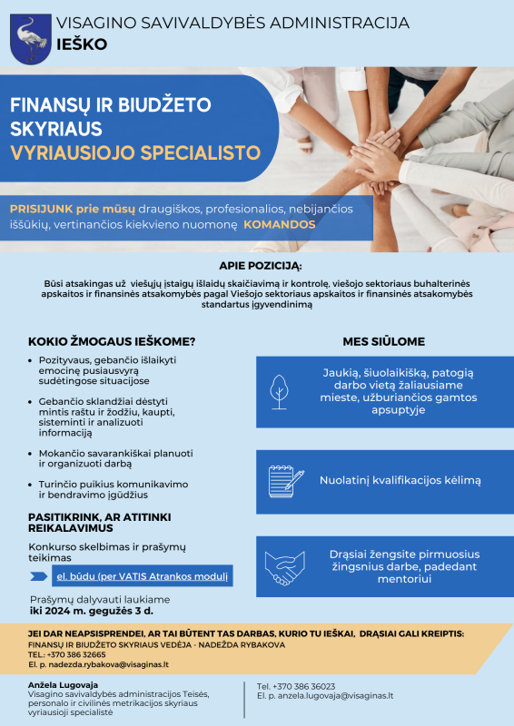 Ieškome Visagino savivaldybės administracijos Finansų ir biudžeto skyriaus vyriausiojo specialisto