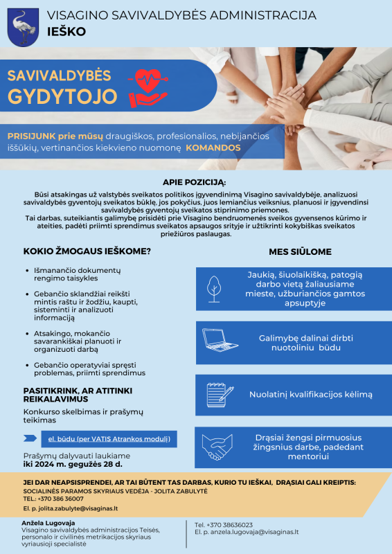 Ieškome Visagino savivaldybės administracijos Savivaldybės gydytojo (vyriausiojo specialisto)