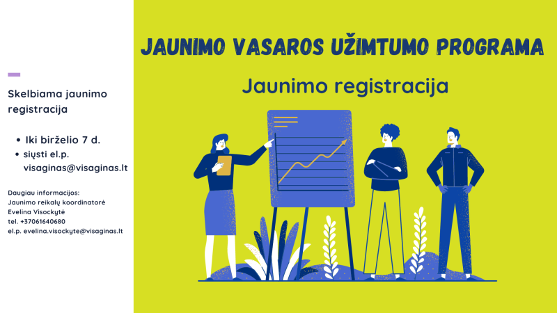 Skelbiama Jaunimo vasaros užimtumo programos jaunimo registracija!