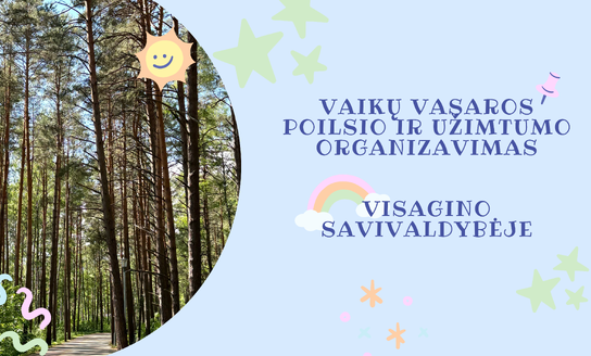 Vaikų vasaros poilsio ir užimtumo organizavimas