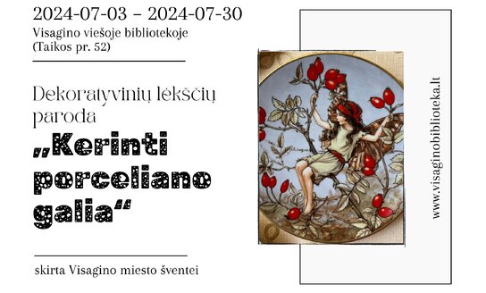 Kolekcinių dekoratyvinių lėkščių paroda „Kerinti porceliano galia“