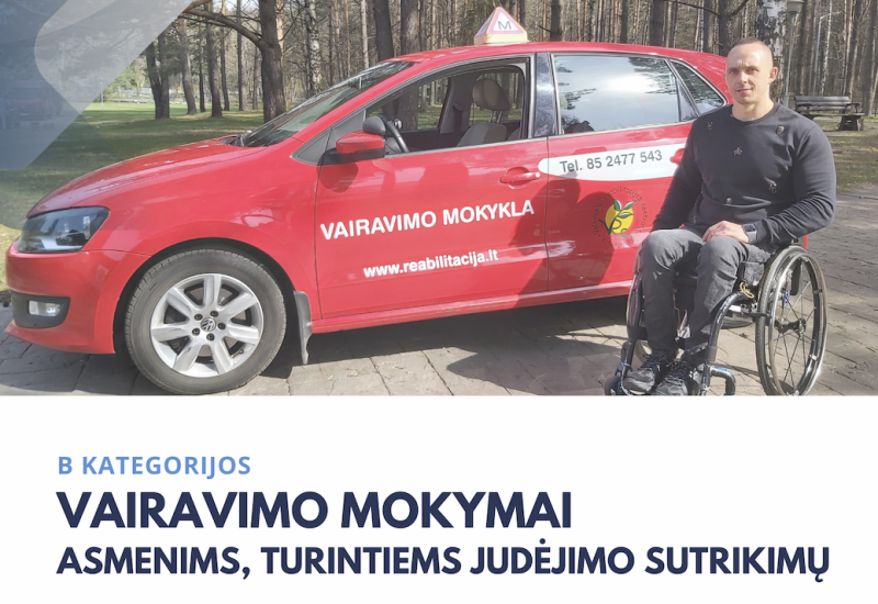 Startuoja nemokami vairavimo mokymai asmenims, turintiems judėjimo sutrikimų!