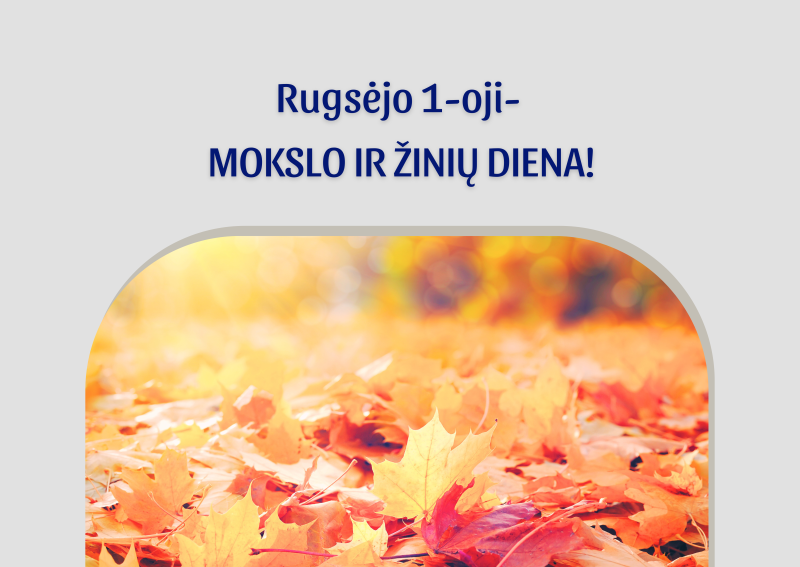 Rugsėjo 1-oji – Mokslo ir žinių diena