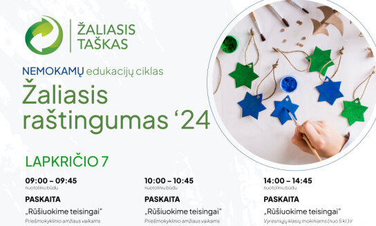 Kviečia prisijungti prie NEMOKAMŲ nuotolinių edukacijų ciklo „Žaliasis raštingumas“