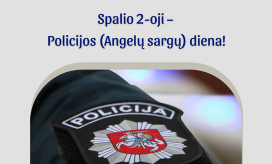 Spalio 2-oji – Policijos (Angelų sargų) diena