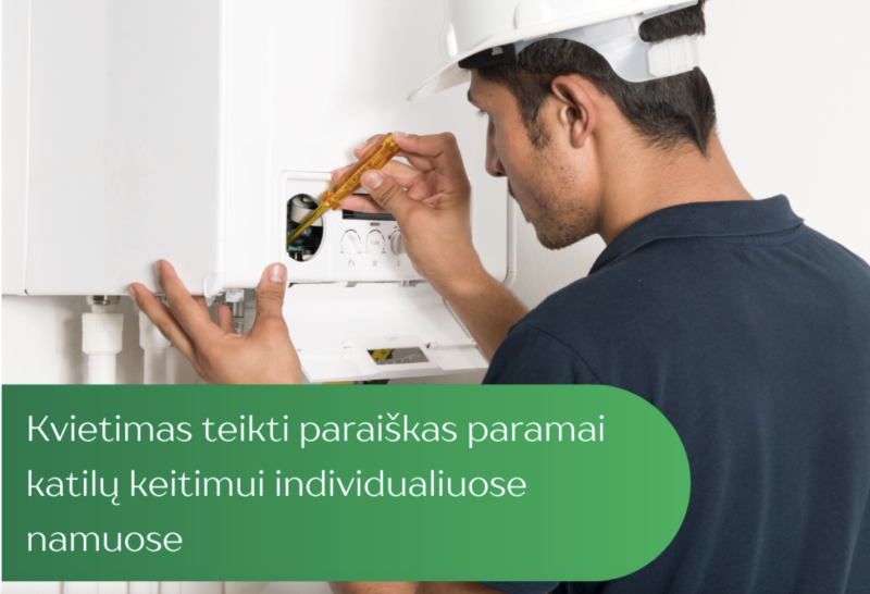 Kvietimas gyventojams teikti paraiškas dėl paramos katilų keitimui individualiuose namuose