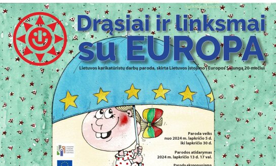 Karikatūrų paroda „Drąsiai ir linksmai su Europa“