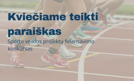 Skelbiamas sporto veiklos projektų finansavimo konkursas