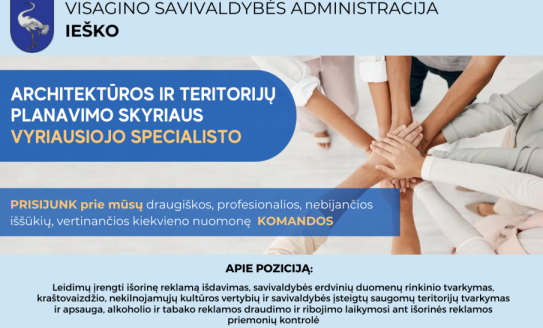 Skelbiamas konkursas VSA Architektūros ir teritorijų planavimo skyriaus Vyriausiojo specialisto...