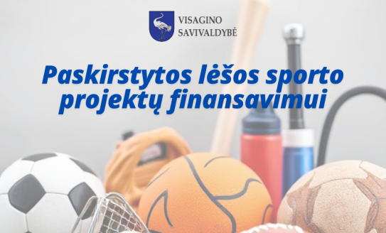 Paskirstytos lėšos sporto projektų finansavimui