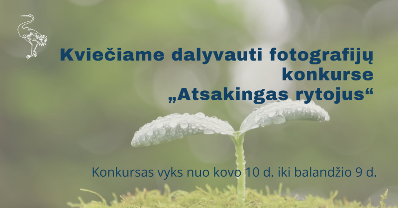 Kviečiame dalyvauti fotografijų konkurse „Atsakingas rytojus“