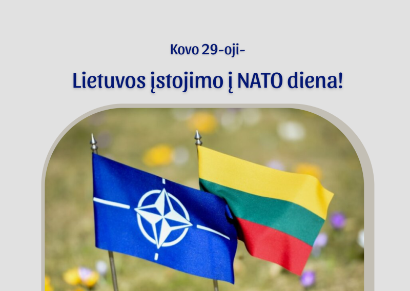 Kovo 29-oji – Lietuvos įstojimo į NATO diena
