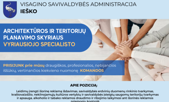 Skelbiamas konkursas VSA Architektūros ir teritorijų planavimo skyriaus Vyriausiojo specialisto...
